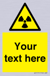 Custom Radioactive Material Sign